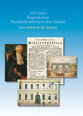 200 Jahre Bayerisches Staatsministerium des Innern